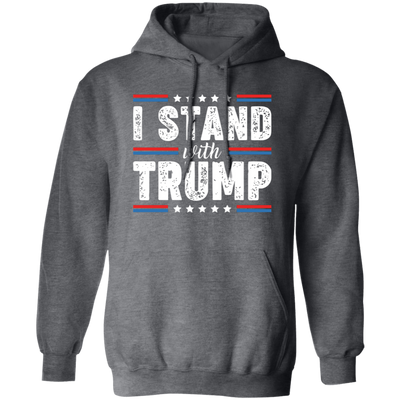 I Stand With Trump, Trump 2024, American Trump, Best Trump Pullover Hoodie