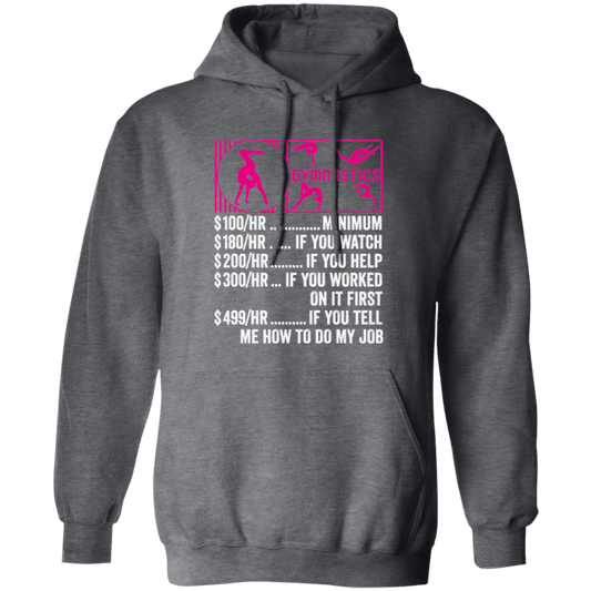 Gymnastics Hourly Rate, Funny Gymnastics, Best Of Gymnastics Pullover Hoodie