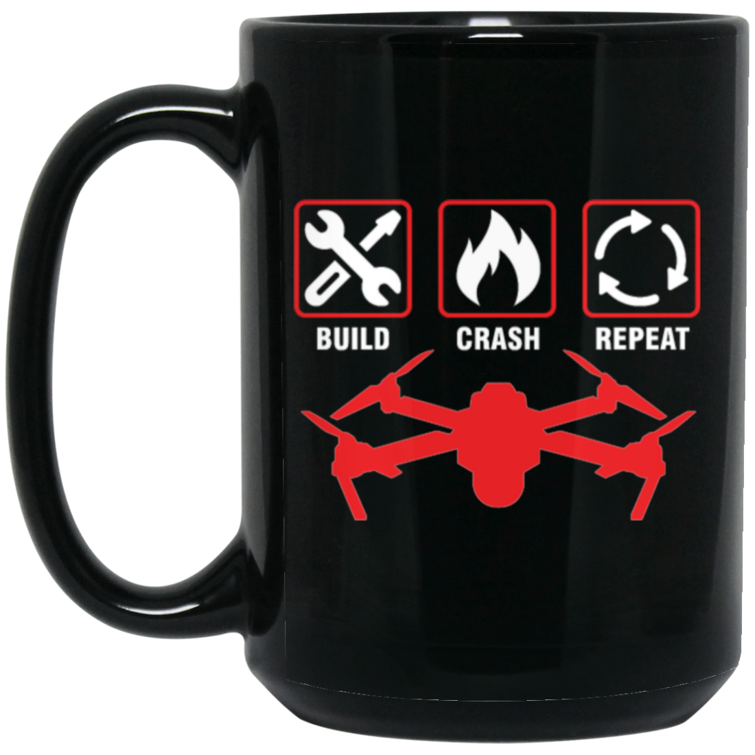 Build Crash, Repeat Drone, Love Drone, Vintage Drone, Destroy Building Black Mug