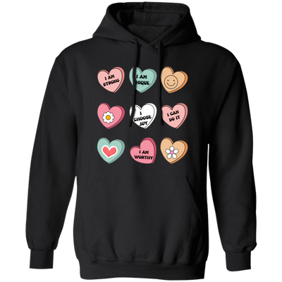 I Am Strong, I Am Unique, I Choose Joy, I Can Do It, I Am Worthy Pullover Hoodie