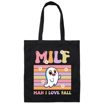Milf Boo, Man I Love Fall, Groovy Boo, Cute Boo Canvas Tote Bag
