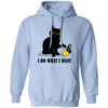 I Do What I Want, Black Cat, Push The Glass Over, Sassy Pussy Pullover Hoodie