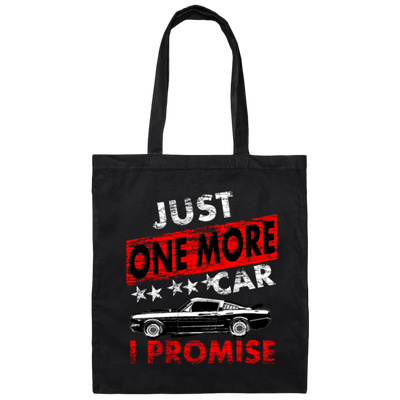 Just One More Car I Promise, Car Lover Canvas Tote Bag