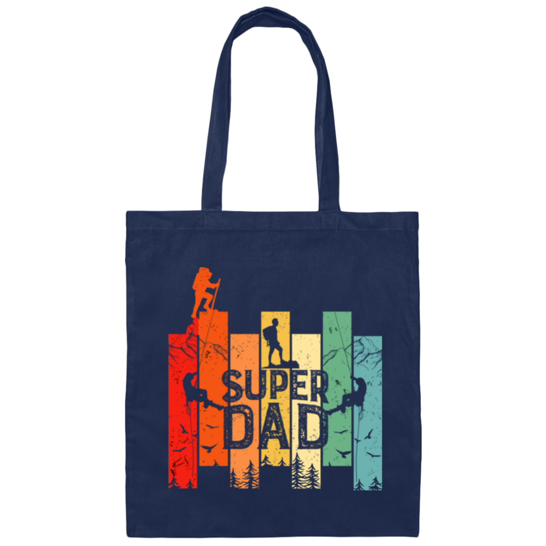 Retro Dad, Super Dad, Hiking Dad, Daddy Love Hiking Canvas Tote Bag