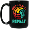 Bump Set Spike Repeat, Love Volleyball, Volleyball Team Black Mug