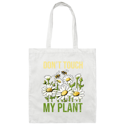Chrysanthemum Lover Gift, Don't Touch My Plant Canvas Tote Bag