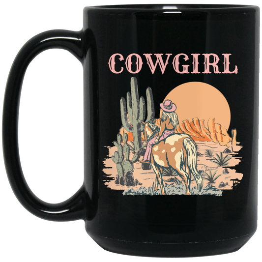 Cowboy Lover Gift, Cowgirl Life In Desert, Long Live Cowgirl Black Mug