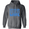 Somebody's Spoiled Blue Collar Wife, Wife Blink Pullover Hoodie