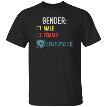 Engineer Gender, Fluid Nonbinary, Not Male Or Female, I Am Engineer Unisex T-Shirt