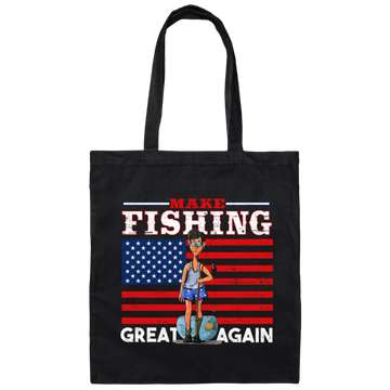 Make Fishing Great Again, American Flag, American Fisher Canvas Tote Bag