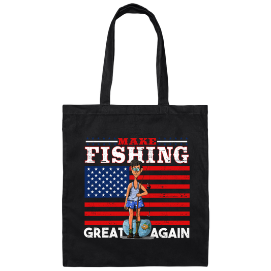Make Fishing Great Again, American Flag, American Fisher Canvas Tote Bag