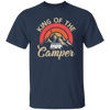 Like To Camp, King Of The Camper, Campsite Holiday Best Gift Unisex T-Shirt