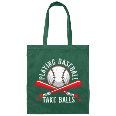 Baseball Teams, Playing Baseball, Take Balls, love Ball, Ball Sport, Playing Sport Canvas Tote Bag