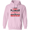 I'm An Apprentice Plumber Of Course I'm Crazy, Plumber Job Pullover Hoodie