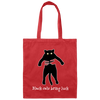 Black Cats Bring Luck, Love Cat, Best Black Cat, Hold Black Cat Canvas Tote Bag