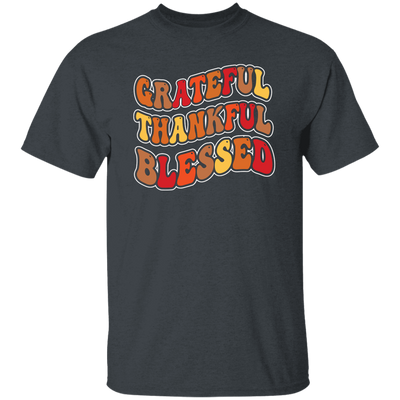 Grateful, Thankful, Blessed, Thankgiving's Day Unisex T-Shirt