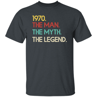 Legend 1970, Legendary Gift, Love 1970 Retro, The Man The Myth Unisex T-Shirt