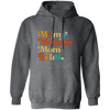 Groovy Mama, Mama Bruh, Mother's Day Gift, Vintage Mom Bruh Pullover Hoodie