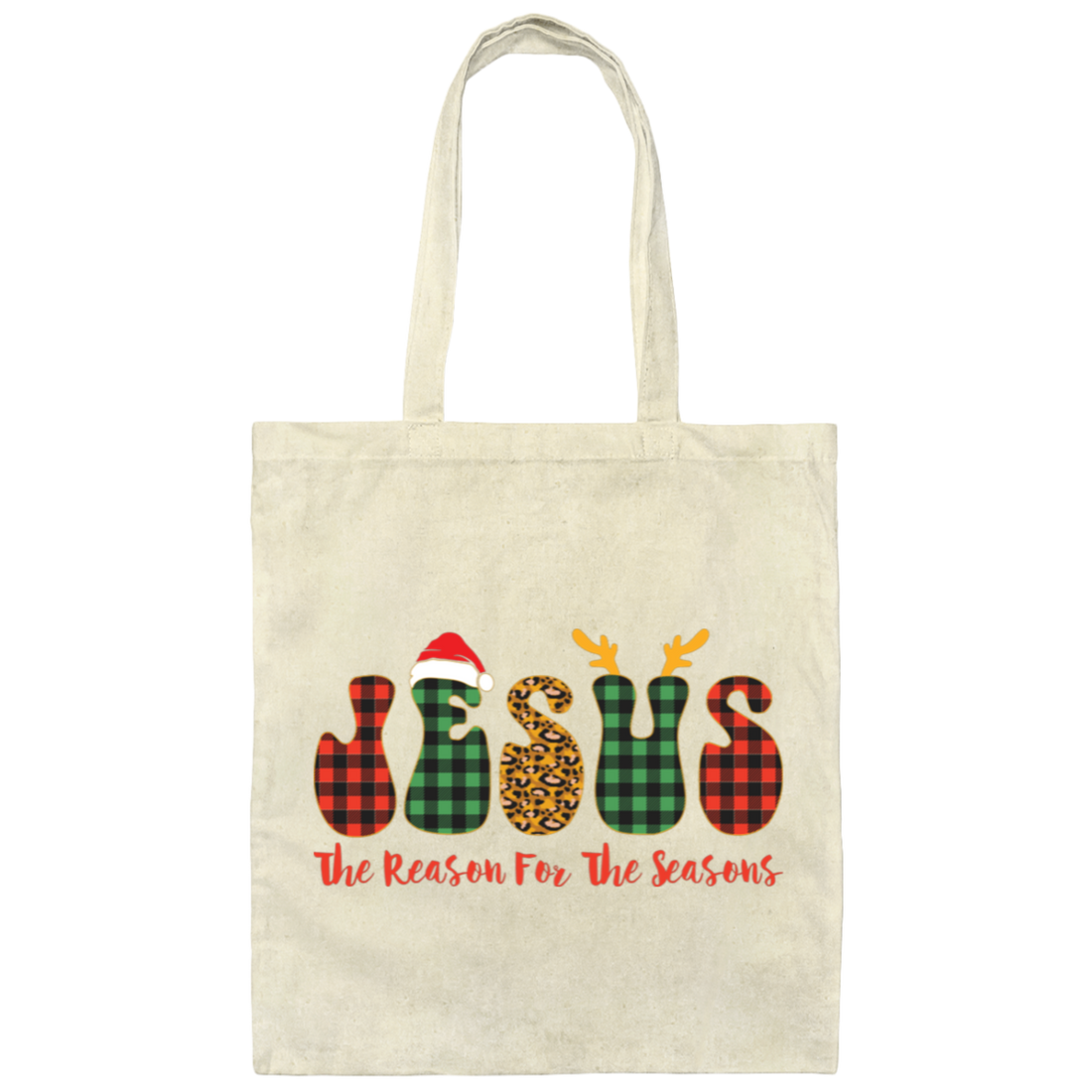 Jesus Is The Reason For The Seasons, Santa Jesus Canvas Tote Bag