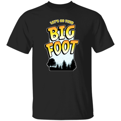 Bigfoot Quest, Funny Sasquatch, Let's Go Find Big Foot, In The Jungle Unisex T-Shirt