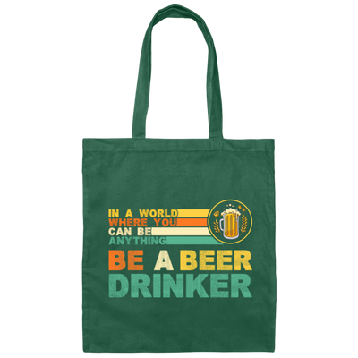 Retro Beer Lover, Be A Beer Drinker, Retro Drunk, Love Beer Vintage Canvas Tote Bag