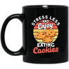 Retro Cookie, Stress Less And Enjoy Cookie, Eating Cookies Black Mug