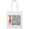 Yes I Really Do Need All These Books, Giraffe Love Books Canvas Tote Bag