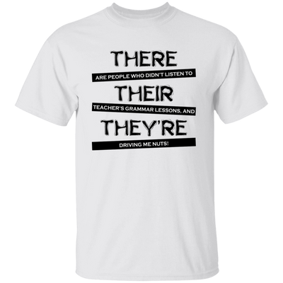 There Are People Who Didn_t Listen To Their Teacher Lesson Unisex T-Shirt