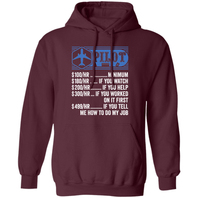 Pilot Hourly Rate, Funny Pilot, Best Of Pilot Pullover Hoodie