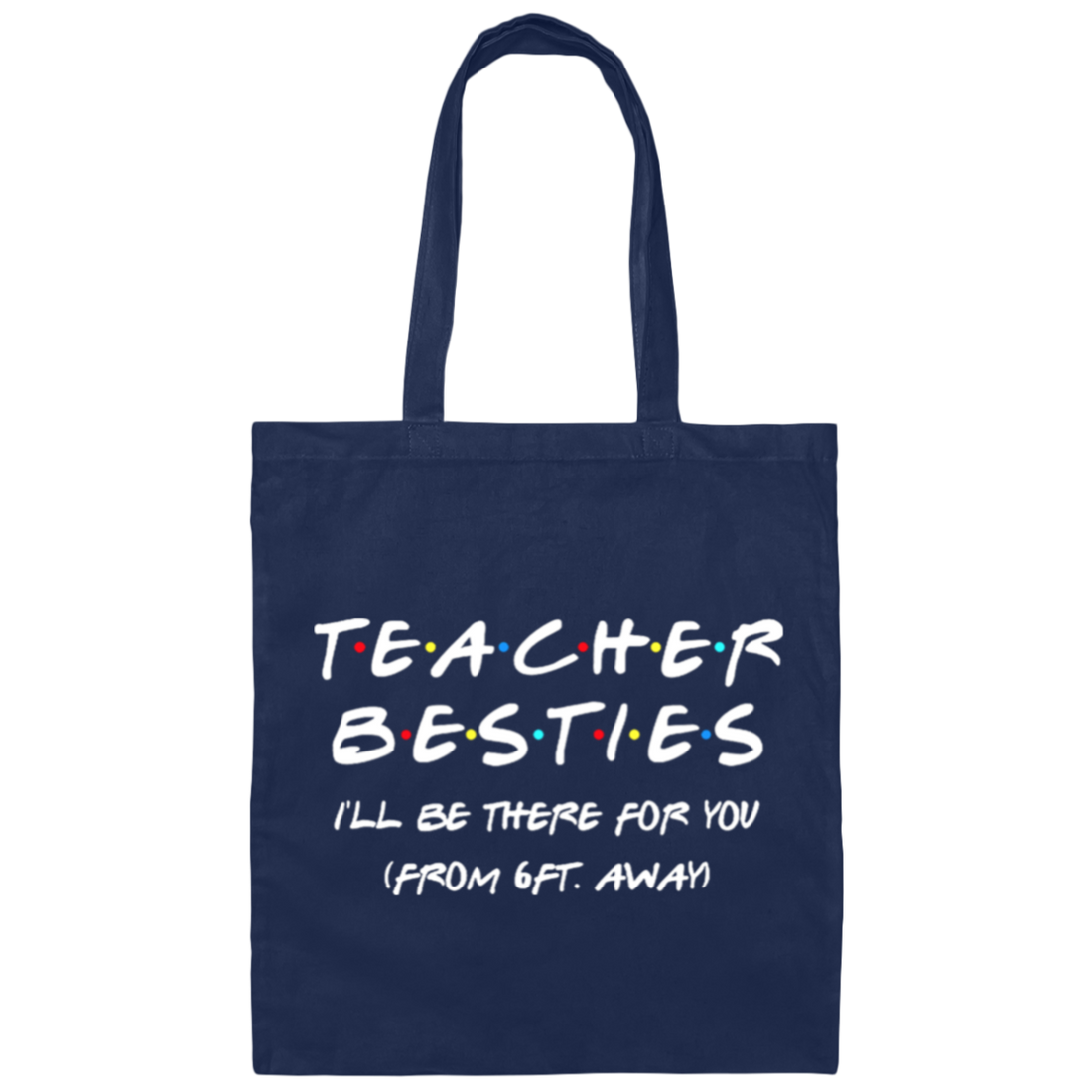 Teacher Besties Back To School Canvas Tote Bag