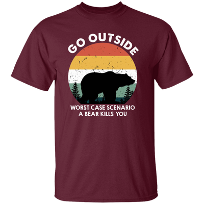 Vintage Bear Go Outside, Be Careful Wildlife, Bear Kill You Unisex T-Shirt