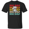 Disc Golf Game, Retro Disc Golf, Through The Disc To The Basket Unisex T-Shirt