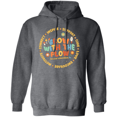 Grow With The Flow, Inspire, Support, Careful, Groovy Style Pullover Hoodie