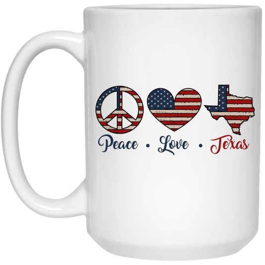 Peace Love Texas, Texas State, America Lover White Mug