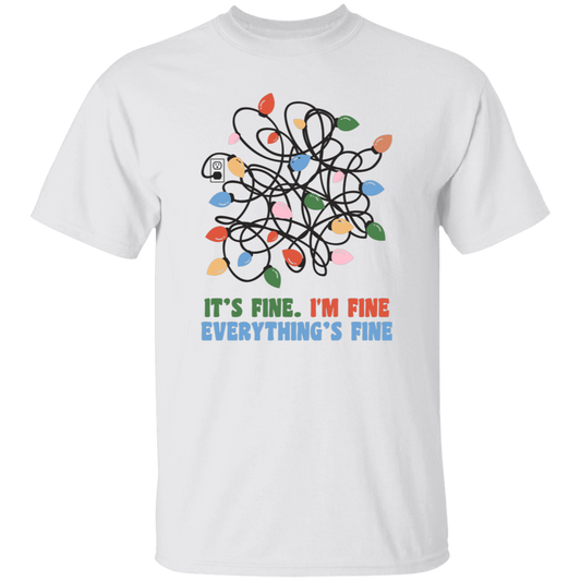I'm Fine, It's Fine, Everything's Fine, Messy Xmas Light Line Unisex T-Shirt