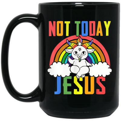 Not Today Jesus, Rainbow Unicorn, Rainbow Jesus Black Mug