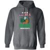 Irish Made In US, America With Irish, Irish Ingredients, Best Irish Ever Pullover Hoodie