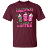 All I Want For Christmas Is More Coffee, Pink Christmas, Merry Christmas, Trendy Christmas Unisex T-Shirt