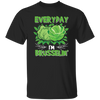 Everyday I'm Brusseling, Love Brussel, I'm A Vegan Unisex T-Shirt