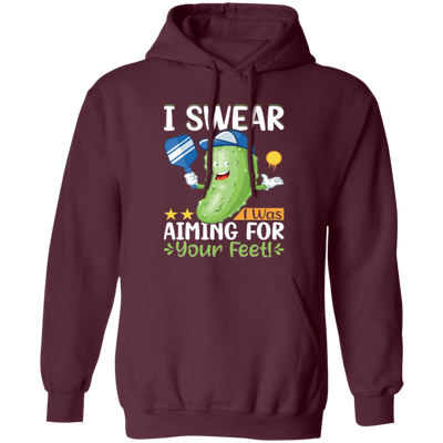 I Swear I Was Aiming For Your Feet, Cucumber Lover Pullover Hoodie