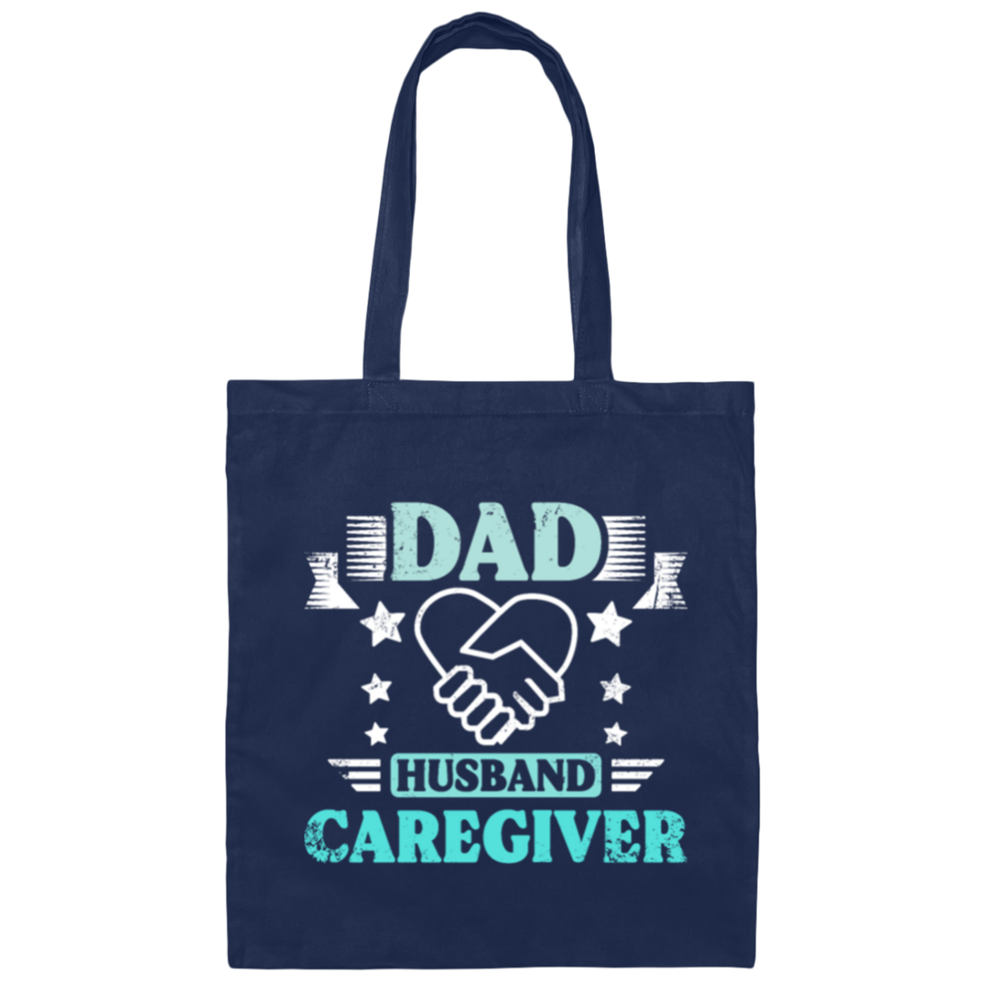 Nurse Gift, Geriatric Nurse, Dad Gift, Husband Caregiver, Love Caregiver Canvas Tote Bag