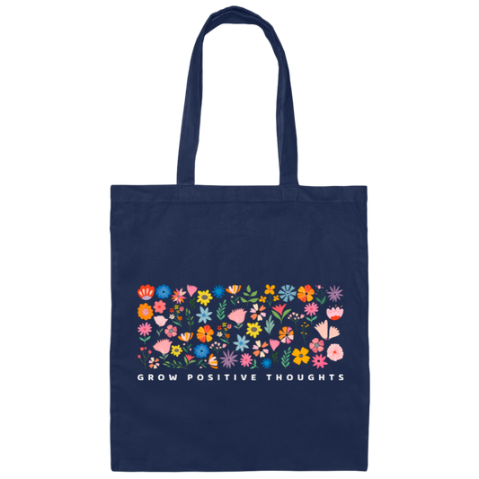 Grow Positive Thoughts, Flowers Bundle, Colorful Flowers Canvas Tote Bag
