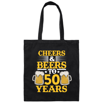Cheers And Beers To 50 Years, 50th Birthday Gift, Love 50 Years To Live Canvas Tote Bag