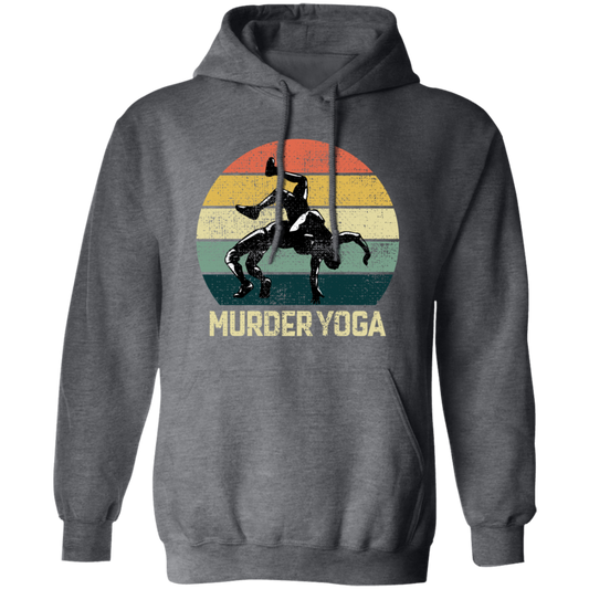 Funny Wrestling, Brazilian Jiu-jitsu, Murder Yoga, Martial Arts Vintage Sportsmen Pullover Hoodie