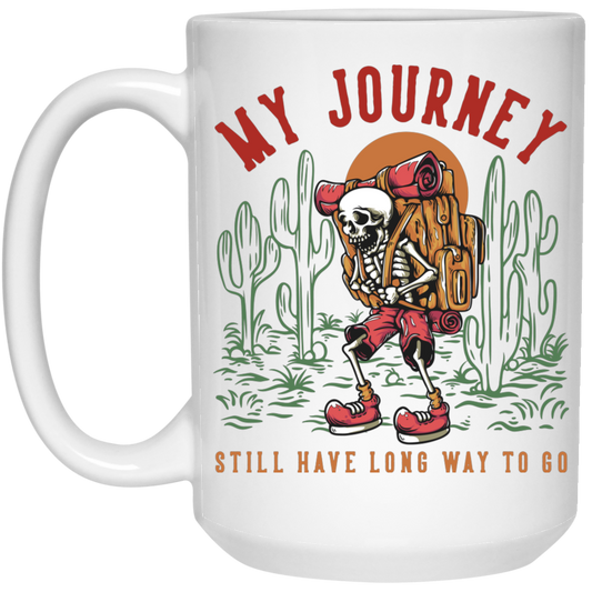 My Journey Still Have Long Way To Go, Skeleton Cowboy White Mug