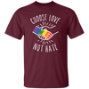 Choose Love Not Hate, Pride's Day Gifts, Lgbt Peace Unisex T-Shirt