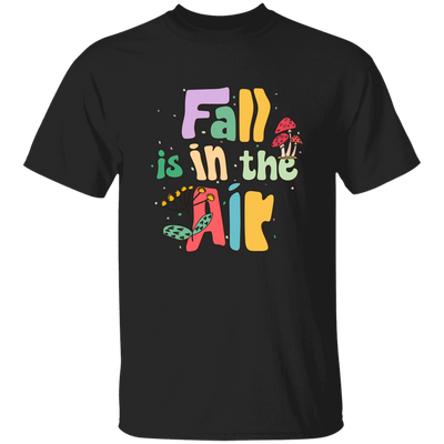 Fall Is In The Air, Fall Season, Fall Vibes, Groovy Fall Unisex T-Shirt