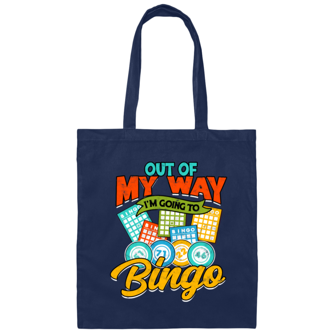 Out Of My Way I Am Going To Bingo, Retro Bingo Gift Canvas Tote Bag