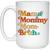 Groovy Mama, Mama Bruh, Mother's Day Gift, Vintage Mom Bruh White Mug