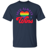 Love Always Wins, LGBT Gift, Pride's Day, Respect LGBT Unisex T-Shirt